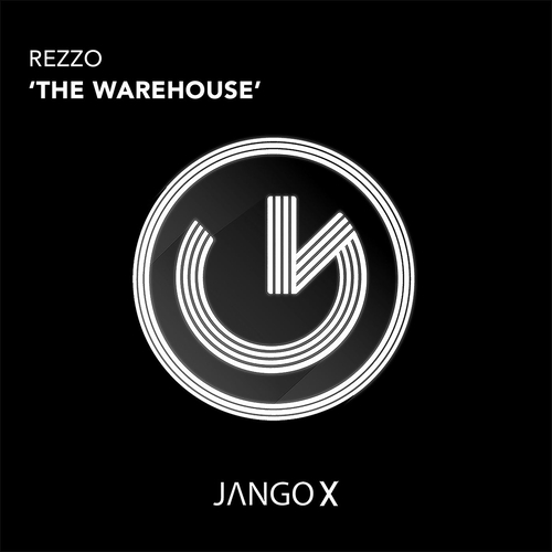 Rezzo - The Warehouse [JANGOX725]